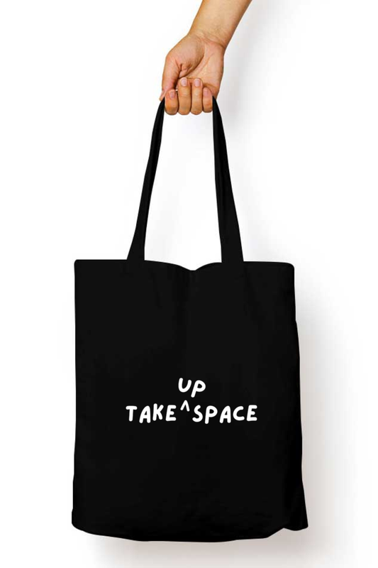 Take Up Space - Canvas Tote Bag with Zipper