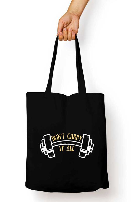 Don't Carry It All - Canvas Tote Bag with Zipper